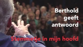 Berthold Gunster geeft antwoord stemmetje in mijn hoofd [upl. by Ahtnicaj]