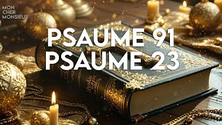 Le véritable pouvoir des Psaumes 23 et 91 révélé [upl. by Dinah]