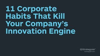 Strategyzer Webinar 11 Corporate Habits That Kill Your Companys Innovation Engine [upl. by Enicar]