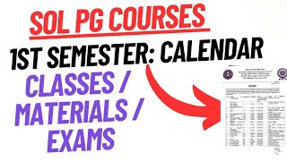 SoL PG 1st Semester Calendar Release Classes exams Material  Sol Pg first semester info 2024 [upl. by Ennovyhc]