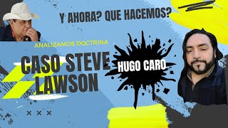 CASO STEVE LAWSON [upl. by Petulah332]