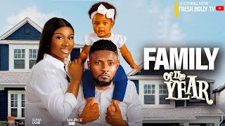 FAMILY OF THE YEAR  MAURICE SAM SONIA UCHE NEW 2024 FULL NIGERIAN MOVIES [upl. by Lsil]