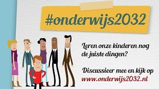 onderwijs2032  De toekomst van het basis en voortgezet onderwijs [upl. by Appleby93]