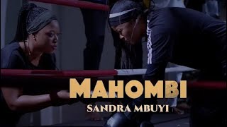 Sandra Mbuyi  Mahombi  Oh My God Lyrics Vidéo  Clip Officiel [upl. by Maleki]