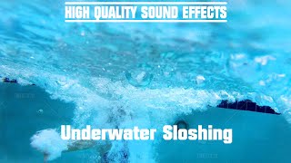 High Quality Sound Effects Underwater Sloshing [upl. by Tamara958]