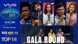 NEPAL IDOL  SEASON 5  GALA ROUND 5  EPISODE 15  TOP14  ELIMINATION  AP1HD [upl. by Mientao]