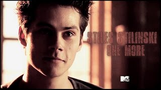 Stiles Stilinski  One More [upl. by Ahsikat]