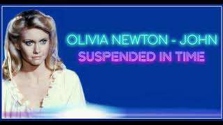 Olivia Newton  John  Suspended In Time Orig Full Clean Instrumental HD Enhanced Sound 2024 [upl. by Mirilla]