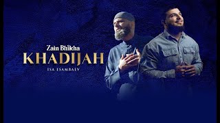 Khadijah  Drum Version  Zain Bhikha feat Isa Esambaev  Official Video [upl. by Fortunia]