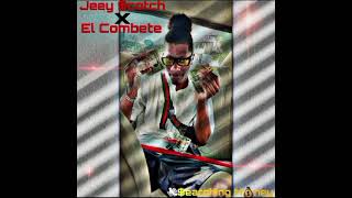 Jeey cotch  El Combete 👹 Audio Oficial [upl. by Vola]