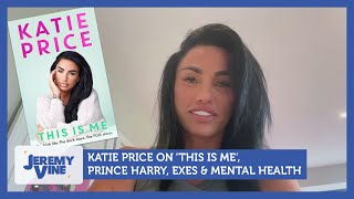 Katie Price talks This Is Me Prince Harry exes amp mental health  Jeremy Vine [upl. by Stickney883]