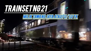 NIGHTSHOT‼️ KLB TRAINSET 21 SELESAI UJI SERTIFIKASI [upl. by Carly]