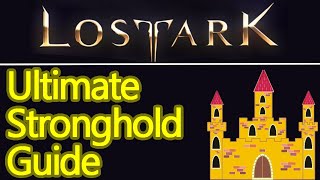 ULTIMATE Lost Ark stronghold guide everything you need to know lab workshop station etc [upl. by Enatan883]