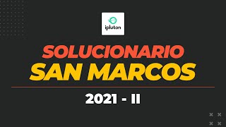 ⭕ Solucionario SAN MARCOS  2021 II [upl. by Wycoff]