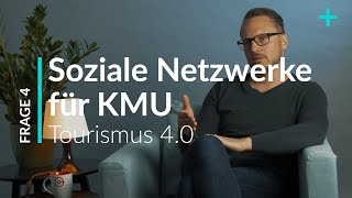 Soziale Netzwerke  Potential für KMU im Tourismus 📢 Interview 4️⃣ [upl. by Caprice126]