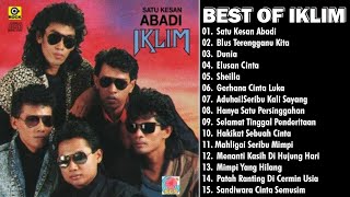 THE BEST OF IKLIM  SATU KESAN ABADI  ELUSAN CINTA  JIWANG MALAYSIA  IKLIM FULL ALBUM [upl. by Rumney]