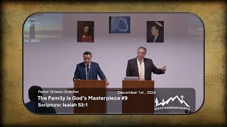 Pastor Octavio Ordoñez  The Family is Gods Masterpiece 9 12124 [upl. by Kiyohara]