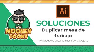 SOLUCIONES Duplicar mesa de trabajo TUTORIAL Adobe Ilustrador [upl. by Tibbitts]