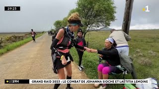 Grand Raid 2023  Johanna Sioche et Laetitia Lemoine sont toujours en course [upl. by Sairu]