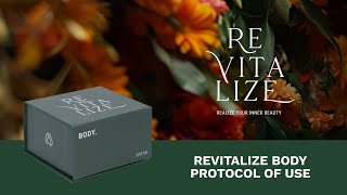 Revitalize Body Protocol of Use [upl. by Kcirredal]