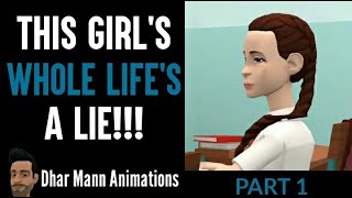 Girl Finds Out That Her WHOLE LIFES A LIE  Part 1  Dhar Mann Animations [upl. by Yerocaj]