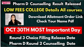 📢 Low Fees College Details  Pharm D Counselling Result Released  Round 3 Counselling 2024 Date [upl. by Tsyhtema2]