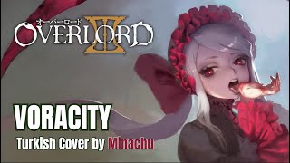 Overlord III Opening  VORACITY Turkish Cover by Minachu [upl. by Benyamin347]