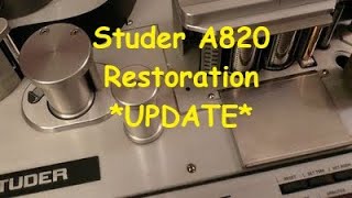 Studer A820 2quot Multitrack Restoration Update [upl. by Iago]