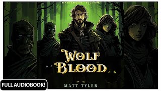 Wolf Blood  Beast Brigade Audiobook YA Fantasy  Free Full Audiobook  Book1 [upl. by Tilden]