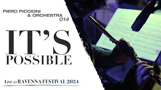 Piero Piccioni  Its Possible Live at Ravenna Festival 2024 by Orchestra 014 [upl. by Malca]