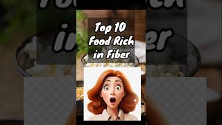 Top 10 Fiber Rich Foods  ytshorts shorts infoinscript [upl. by Alrich]