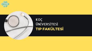 Koç Üniversitesi  Tıp Fakültesi  Tıp Fakültesi Başarı Sırası Taban Puanları İş İmkanları Maaş [upl. by Eileen]