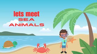 Sea Animal Song  Learn Sea Animals  SeaAnimalsVocabular  preschoollearning  kidssongs [upl. by Daryle]