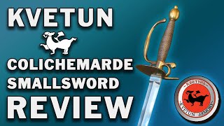 Kvetun Colichemarde Smallsword Review [upl. by Negaet734]