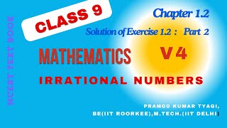 Irrational numbers  Solution of Exercise 12 based on NCERT Textbook Mathematics for Class IX [upl. by Bondon907]