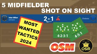 OSM BEST TACTICS 451  4231 SHOT ON SIGHT 2024 [upl. by Pease]