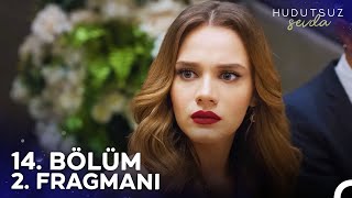 Hudutsuz Sevda 14 Bölüm 2 Fragmanı  30 Saniyede Çok Adam Ölür [upl. by Nnylatsyrk]