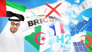 Rôle des Émirats dans ladhésion de lAlgérie au BRICS Transition énergétique  l’UE et l’Algérie [upl. by Acinoed]