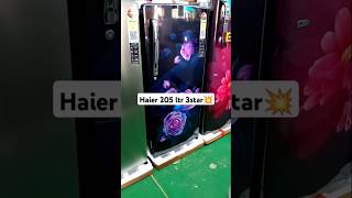 Haier 205 ltr refrigerator 🔥haier refrigerator dukanwala [upl. by Ahsiemak]