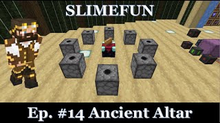 Slimefun Ep  14  Ancient Altar [upl. by Ardnuat]