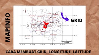 Mapinfo Tutorial 2 CARA MEMBUAT GRID PETA [upl. by Ohl]