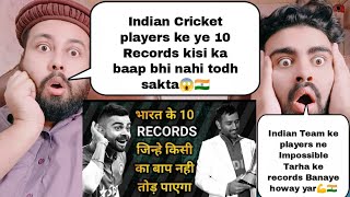 10 Indian Records Which Are Impossible To Break Pakistani Reaction [upl. by Llenet178]