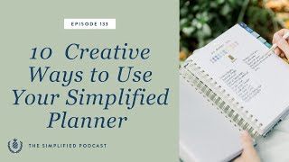 133 10 Creative Ways to Use Your Simplified Planner [upl. by Ahsiya159]