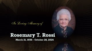 Rosemary T Rossi Memorial Slideshow [upl. by Vaientina437]