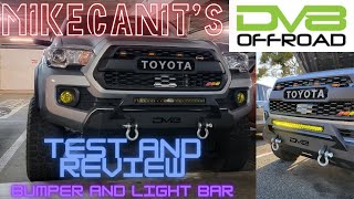 Toyota Tacoma DV8 Front bumper and Light bar test and review [upl. by Tirrag829]