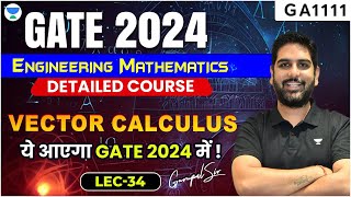 L34 Vector Calculus Part03  Basics amp Applications  Engineering Maths by gcsir gate2024 [upl. by Grail]