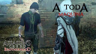 A Toda Maquina  Assassins Creed Brotherhood  Assassins Creed® The Ezio Collection [upl. by Naashom104]