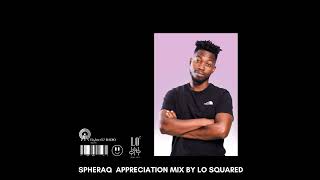 SpheraQ Appreciation Mix [upl. by Beckie]