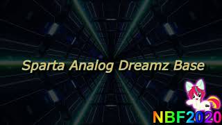 Sparta Analog Dreamz Base REUPL [upl. by Comstock787]