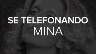 Mina  Se telefonando Video Lyrics [upl. by Nona]